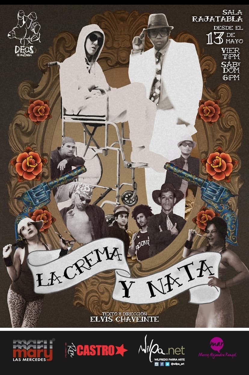 Póster de la obra La Crema y Nata